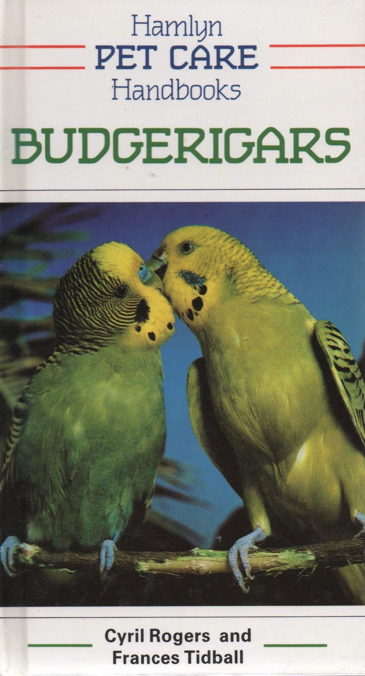 Budgerigars (Hamlyn pet care handbooks) Books