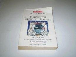 Dictionary of Twentieth-century History Books