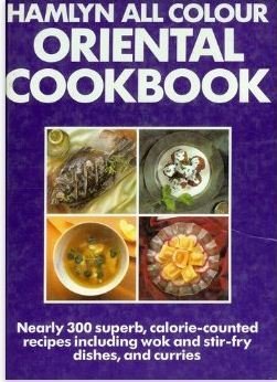 Hamlyn All Colour Oriental Cookbook Leisure, Home & Garden