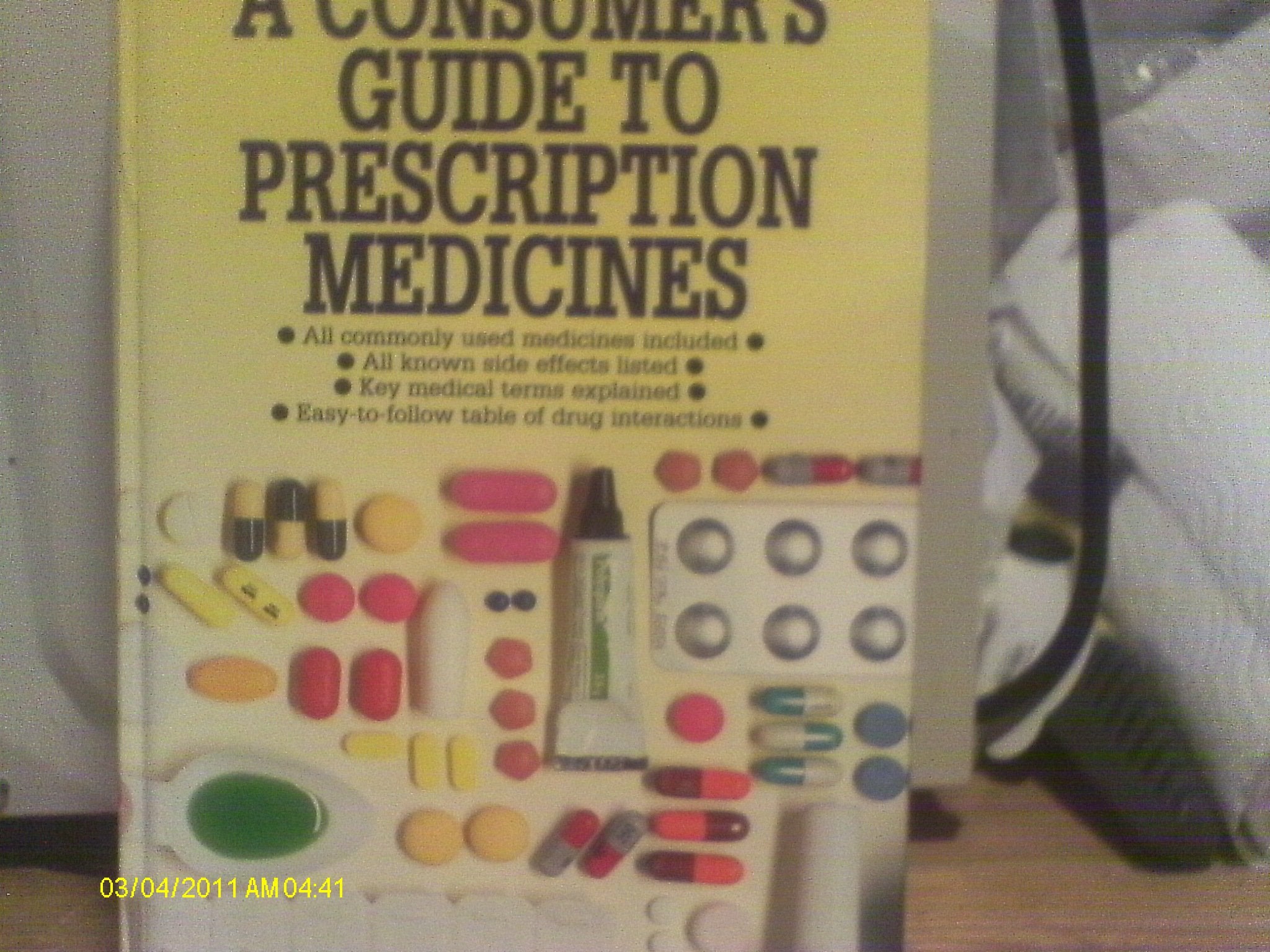 Consumer's Guide to Prescription Medicines Medicine