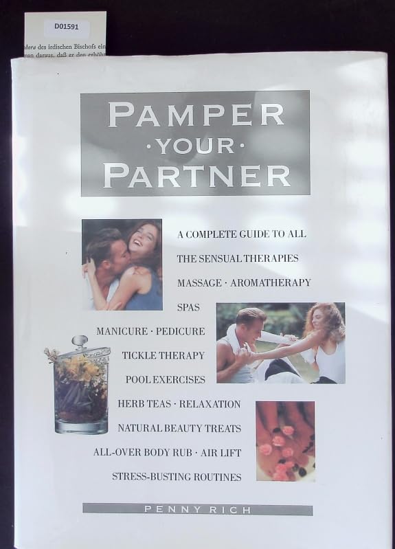 Pamper Your Partner: Guide to Sensual Therapies book
