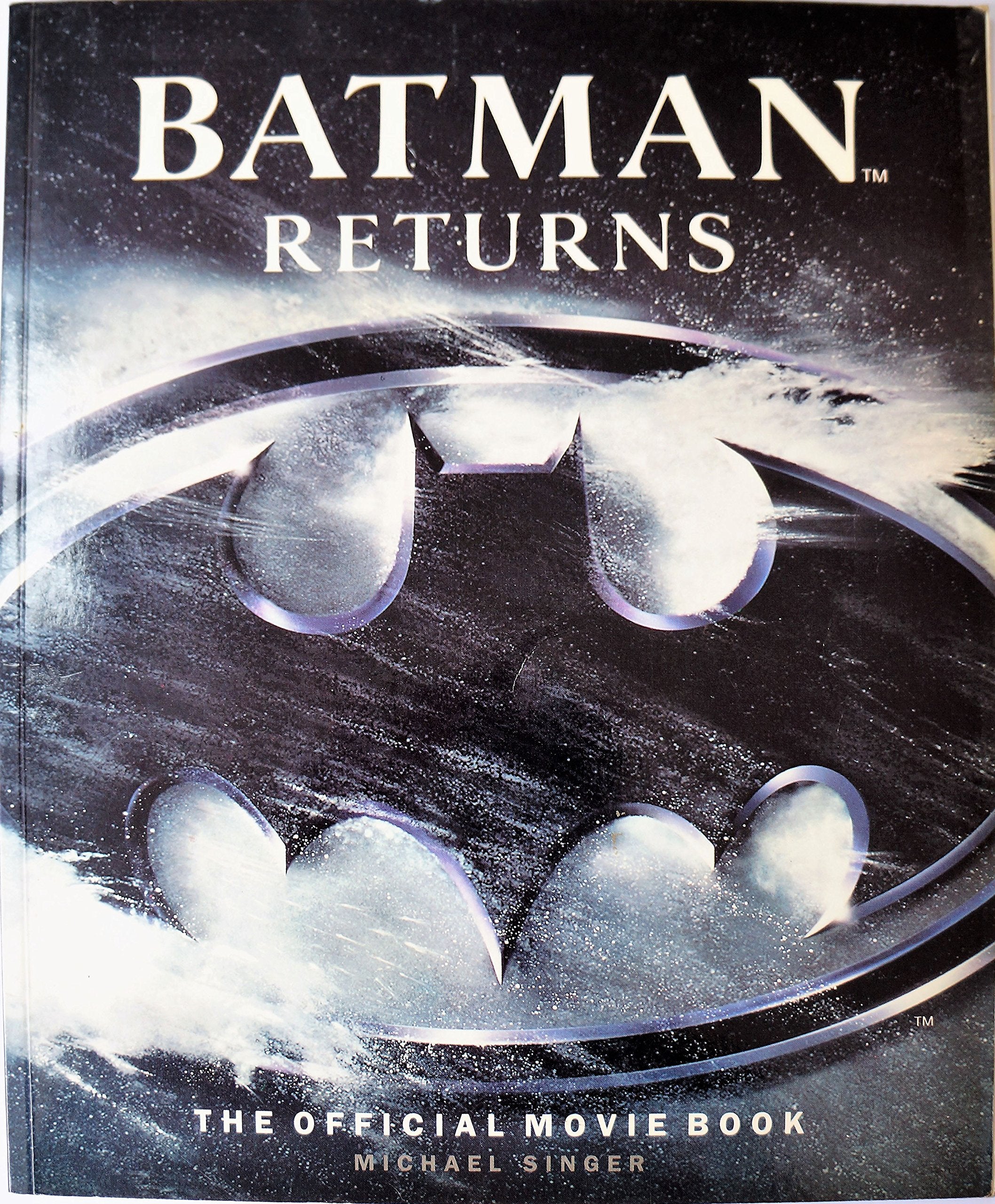 Batman Returns: The Official Movie Book Film, Art & Culture