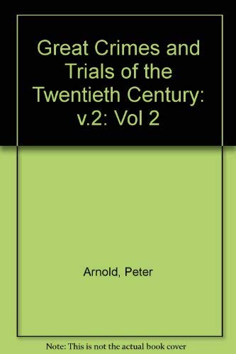 Great Crimes and Trials of the Twentieth Century: v.2 book