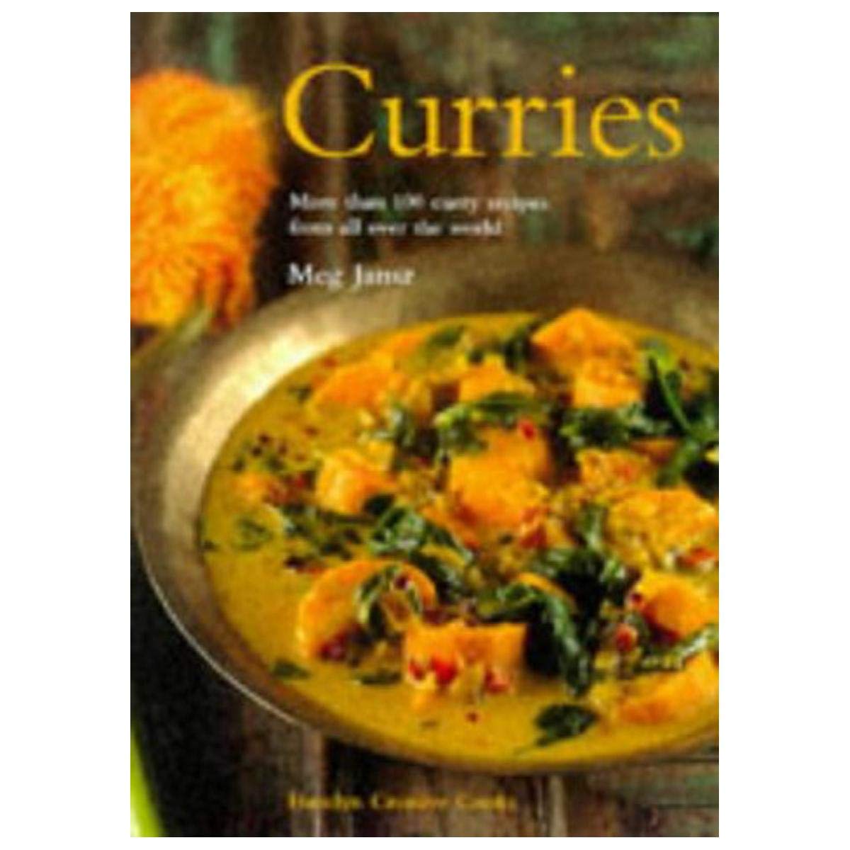 Curries: More Than 100 Curry Recipes from All Over the World Leisure, Home & Garden