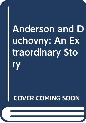 Anderson and Duchovny: An Extraordinary Story Social Sciences