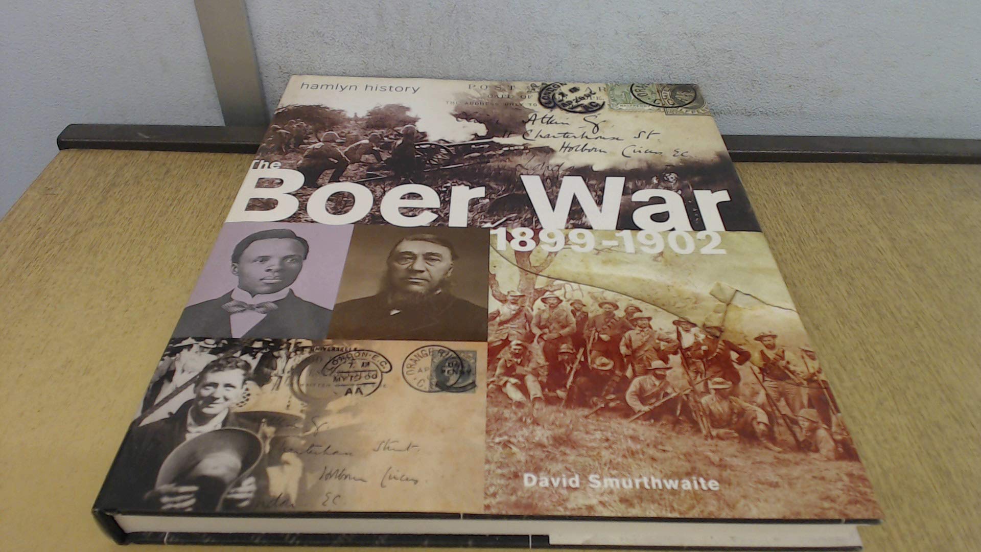 Hamlyn History of the Boer War, 1899-1902 book