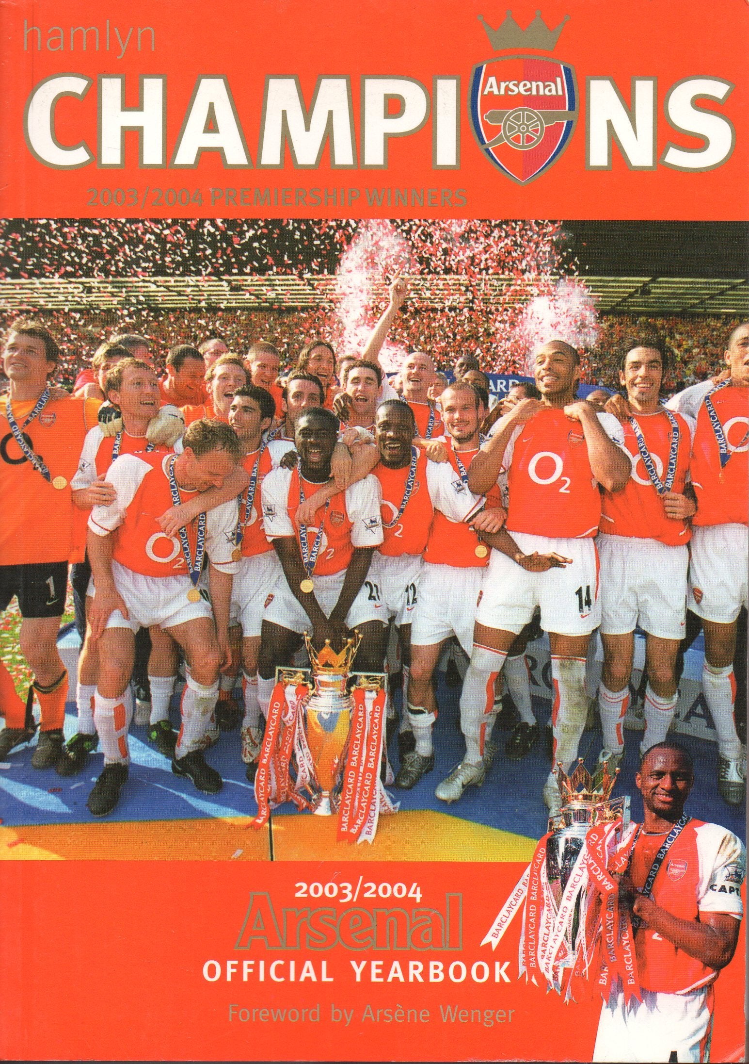 Official Arsenal Yearbook: The Ultimate Review of the 2004 Season book