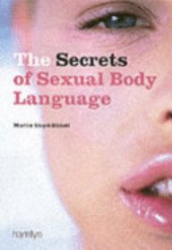 The Secrets of Sexual Body Language Partnership & Love
