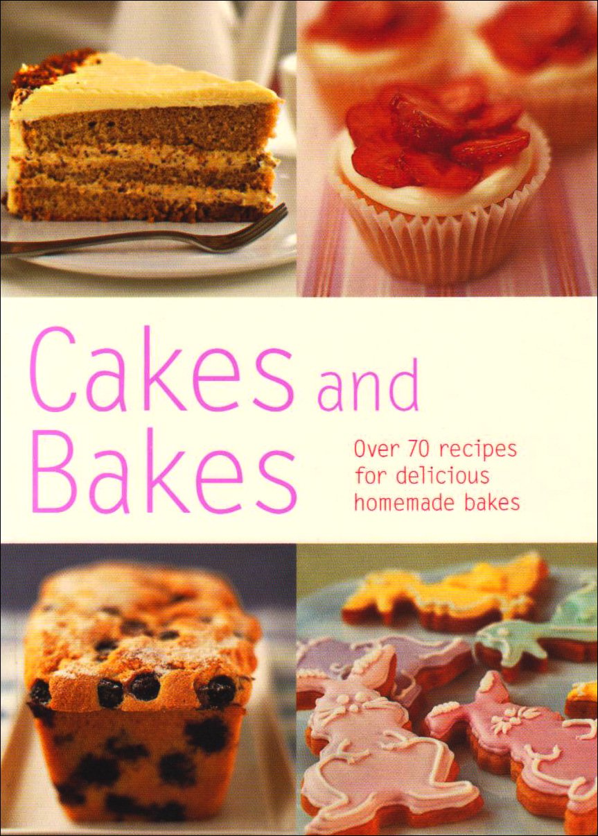 Cakes and Bakes: Over 80 recipes for delicious home-made bakes Leisure, Home & Garden
