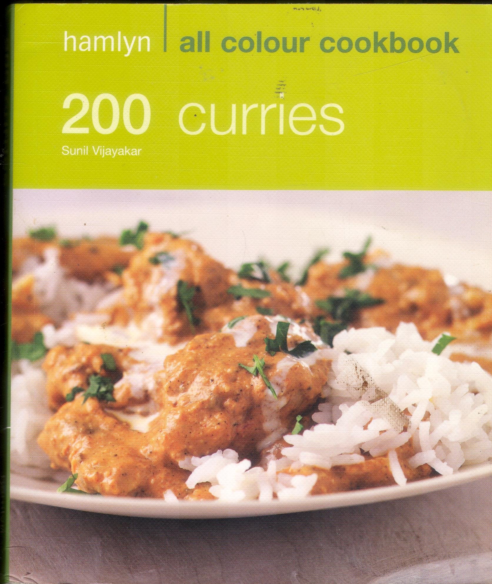 200 Curries: Hamlyn All Colour Cookbook Leisure, Home & Garden