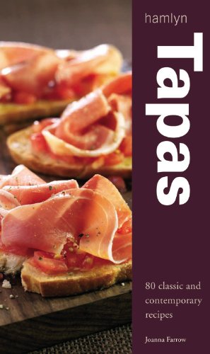 Tapas: 80 Classic and Contemporary Recipes: 80 of the Best Leisure, Home & Garden