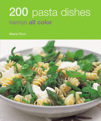 200 Pasta Dishes: Hamlyn All Color: Hamlyn All Color Cookbook (Hamlyn All Colour Cookery) Leisure, Home & Garden
