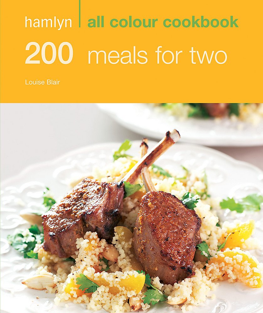 Hamlyn All Colour Cookery: 200 Meals for Two: Hamlyn All Colour Cookbook Leisure, Home & Garden