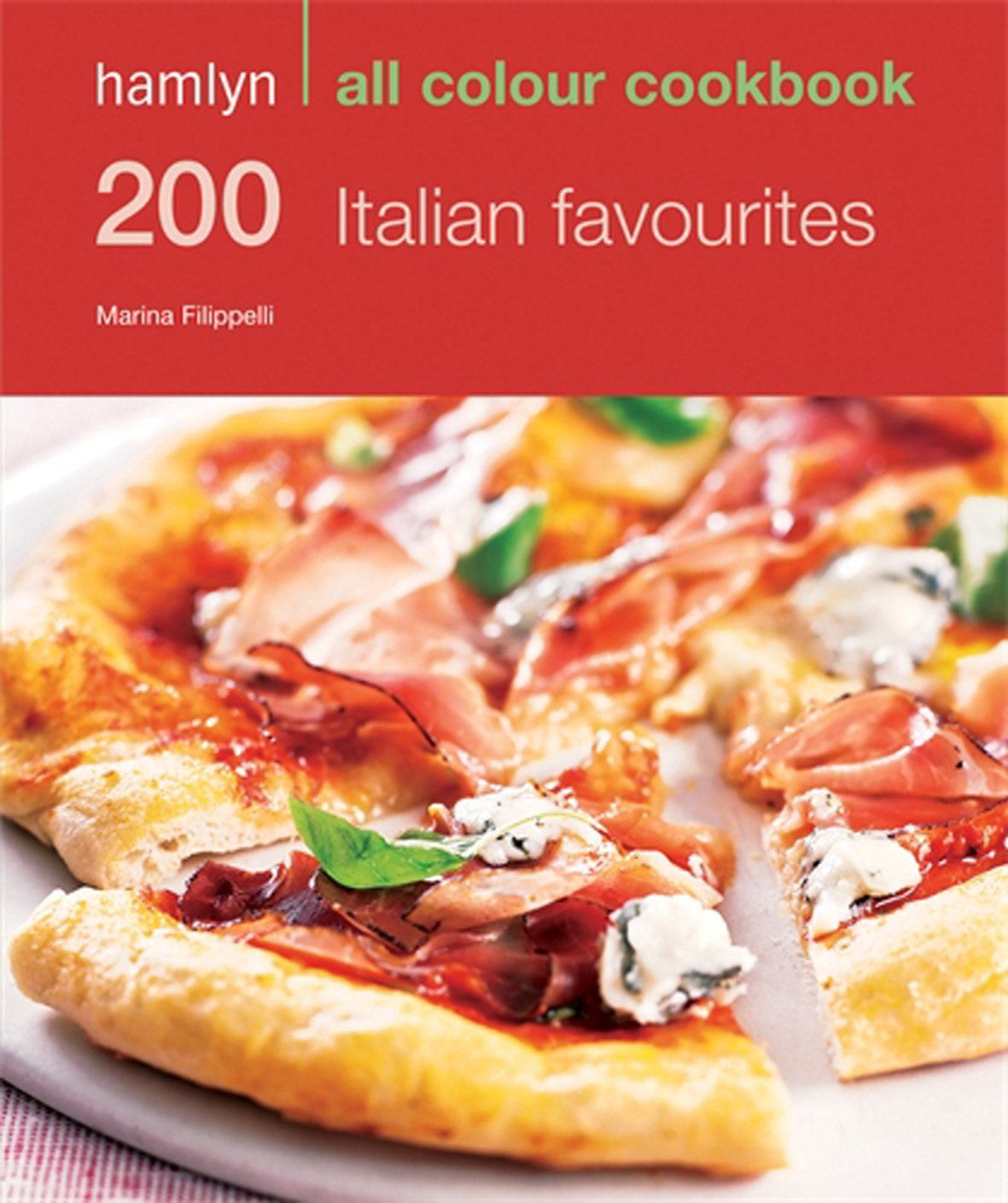 200 Italian favourites: Hamlyn All Colour Cookbook (Hamlyn All Colour Cookery) Leisure, Home & Garden