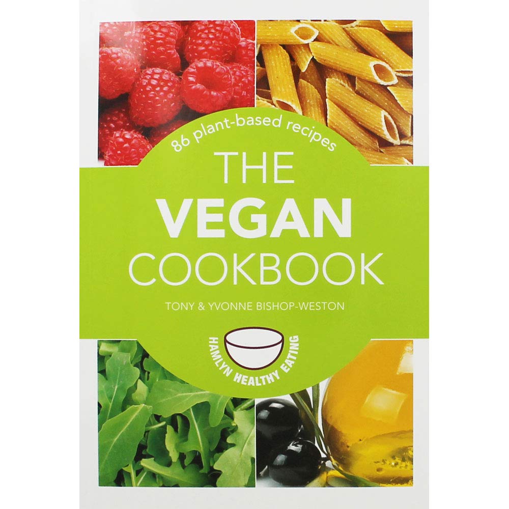The Vegan Cookbook: 86 Plant-Based Recipes (Hamlyn Healthy Eating) Cooking & Enjoying