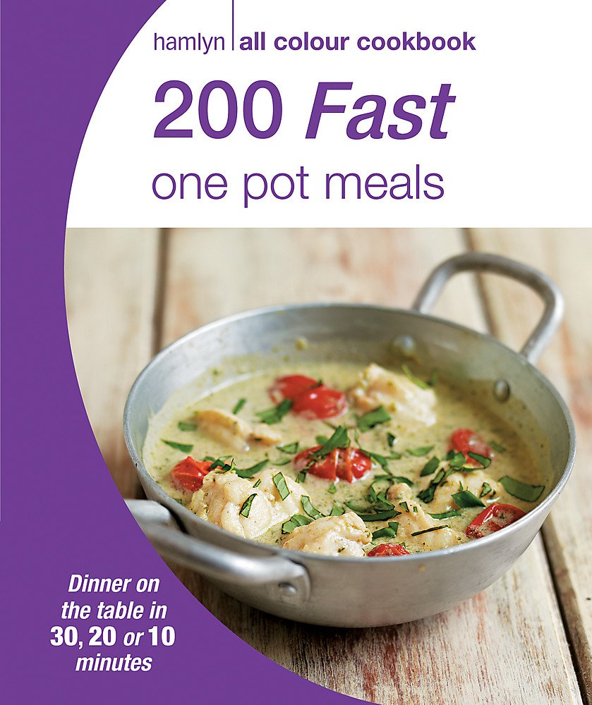 Hamlyn All Colour Cookery: 200 Fast One Pot Meals: Hamlyn All Colour Cookbook Leisure, Home & Garden