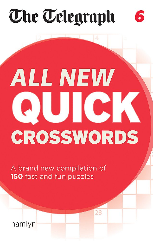 The Telegraph All New Quick Crosswords 6 book