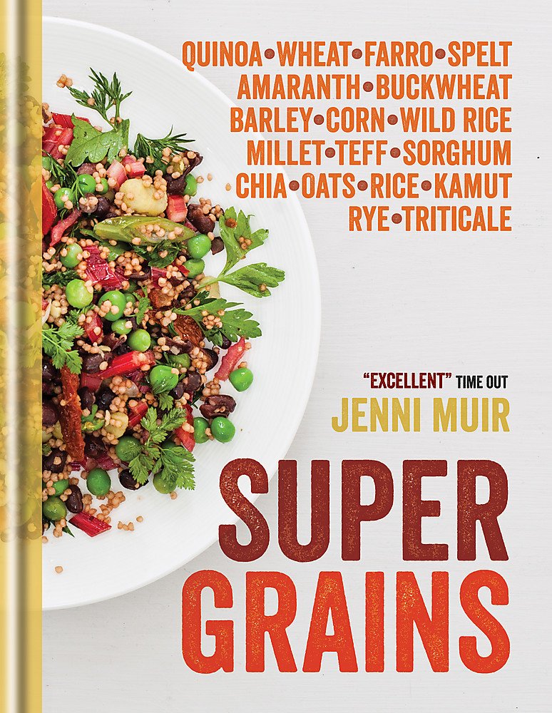 Supergrains: Wheat - Farro - Spelt - Kamut - Amaranth - Buckwheat - Barley - Corn - Wild Rice - Millet - Teff - Sorghum - Chia - Oats - Rice - Rye - Triticale - Quinoa Leisure, Home & Garden