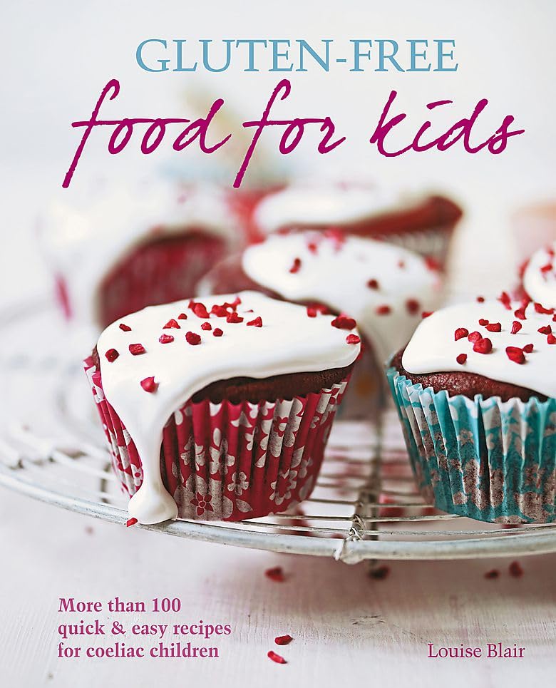 Gluten-free Food for Kids: More than 100 quick and easy recipes for coeliac children Leisure, Home & Garden