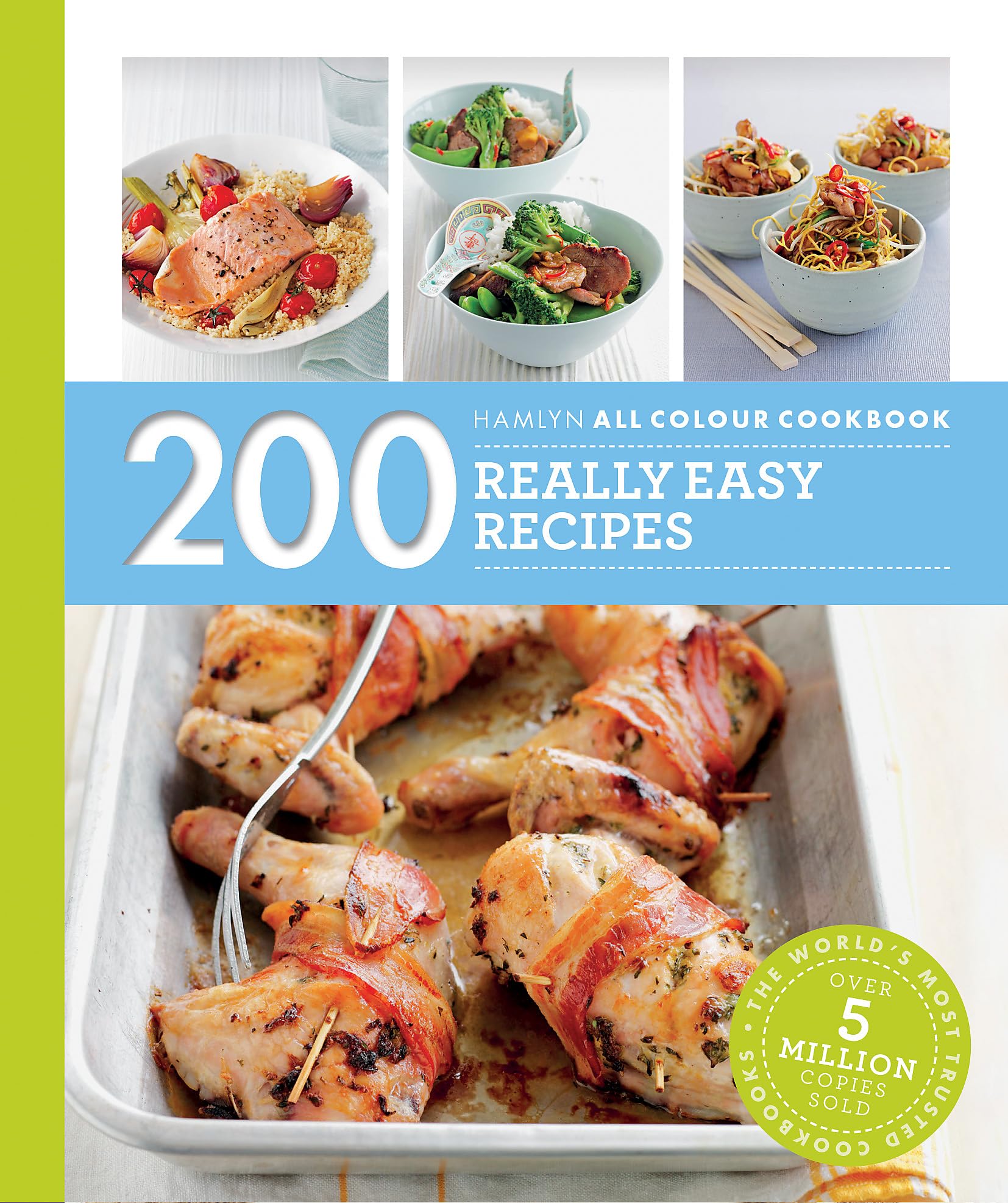 Hamlyn All Colour Cookery: 200 Really Easy Recipes Leisure, Home & Garden