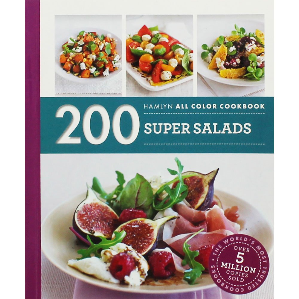200 Super Salads (Hamlyn All Color) Cooking & Enjoying