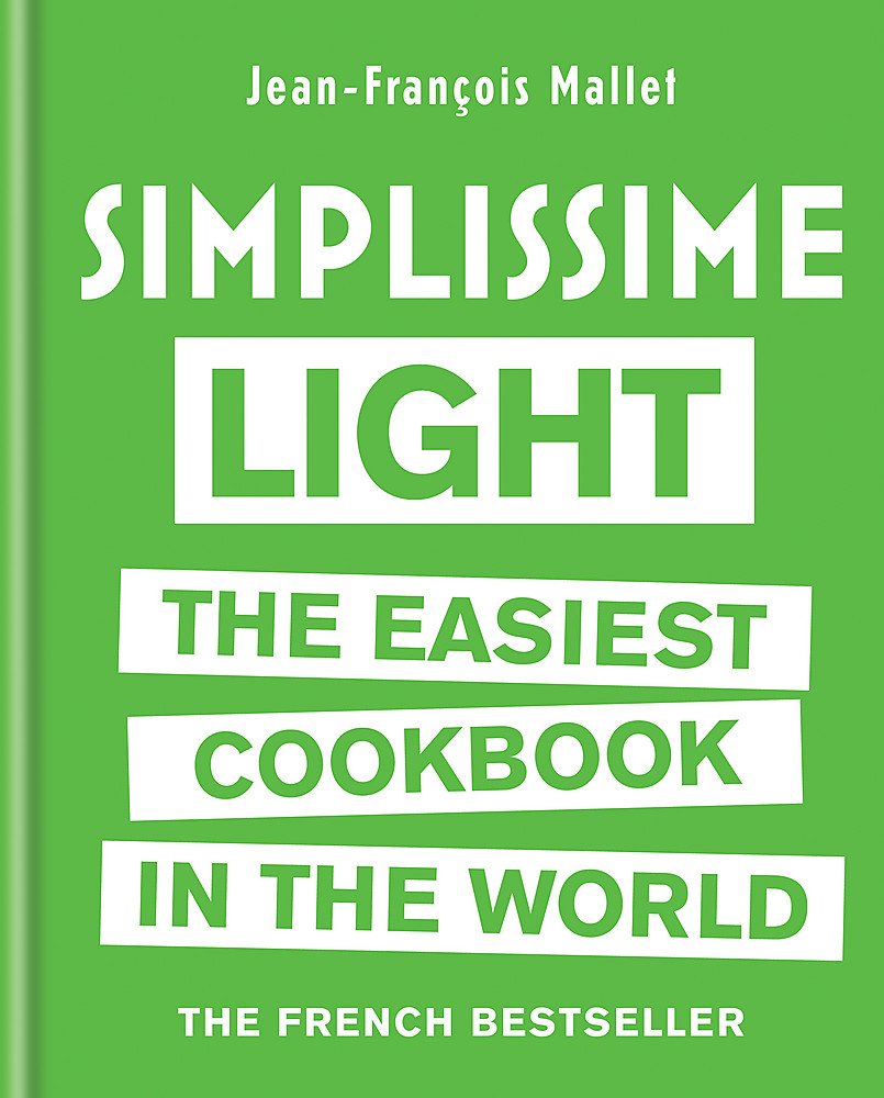 Simplissime Light The Easiest Cookbook in the World Leisure, Home & Garden