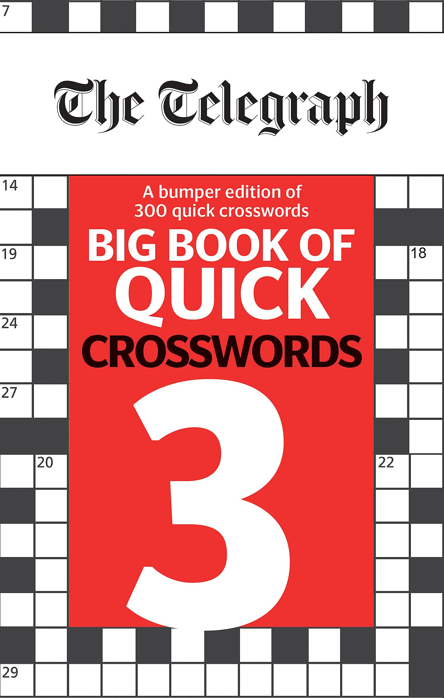 The Telegraph Big Book of Quick Crosswords 3 book