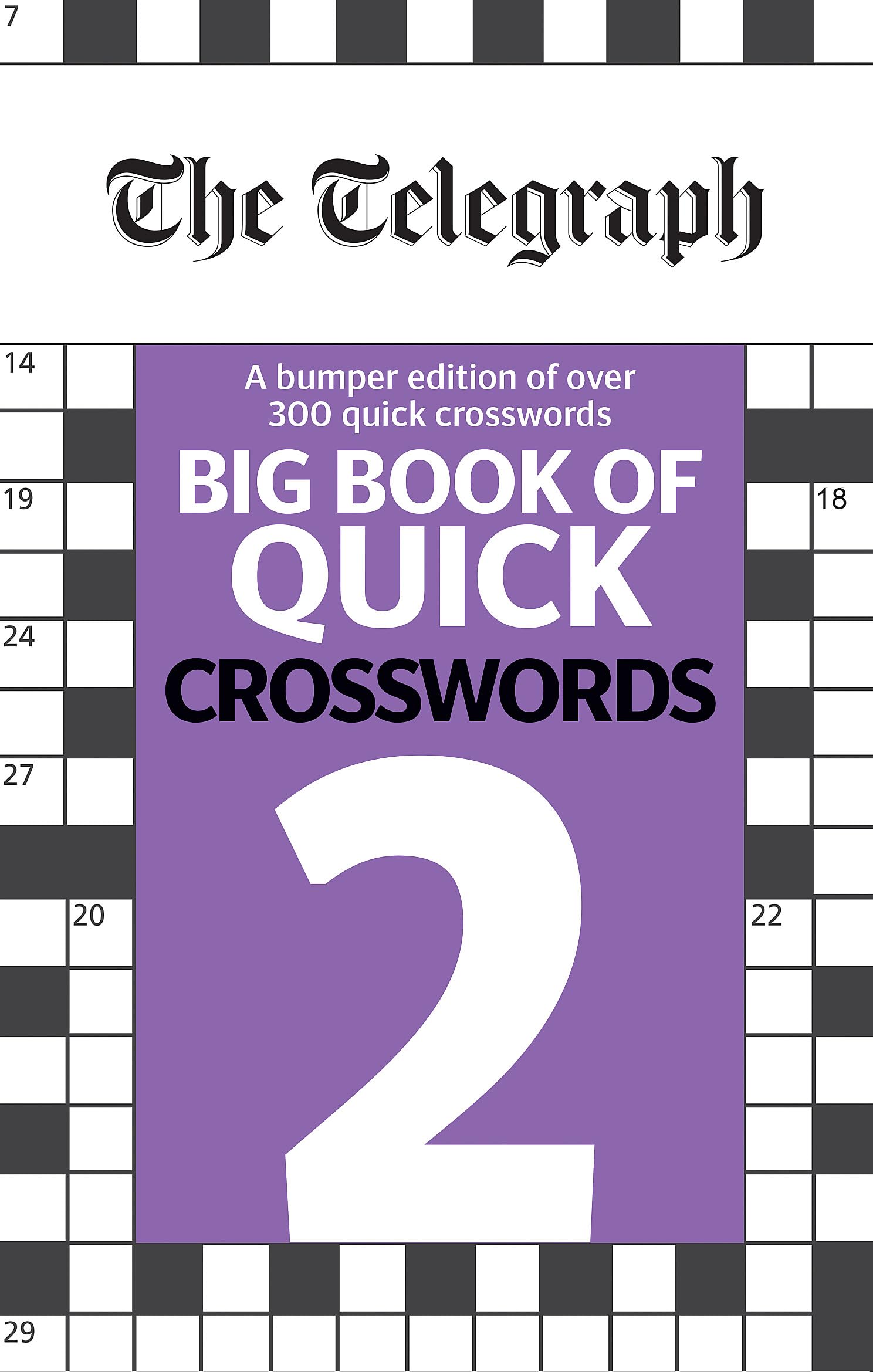 The Telegraph Big Book of Quick Crosswords 2 book