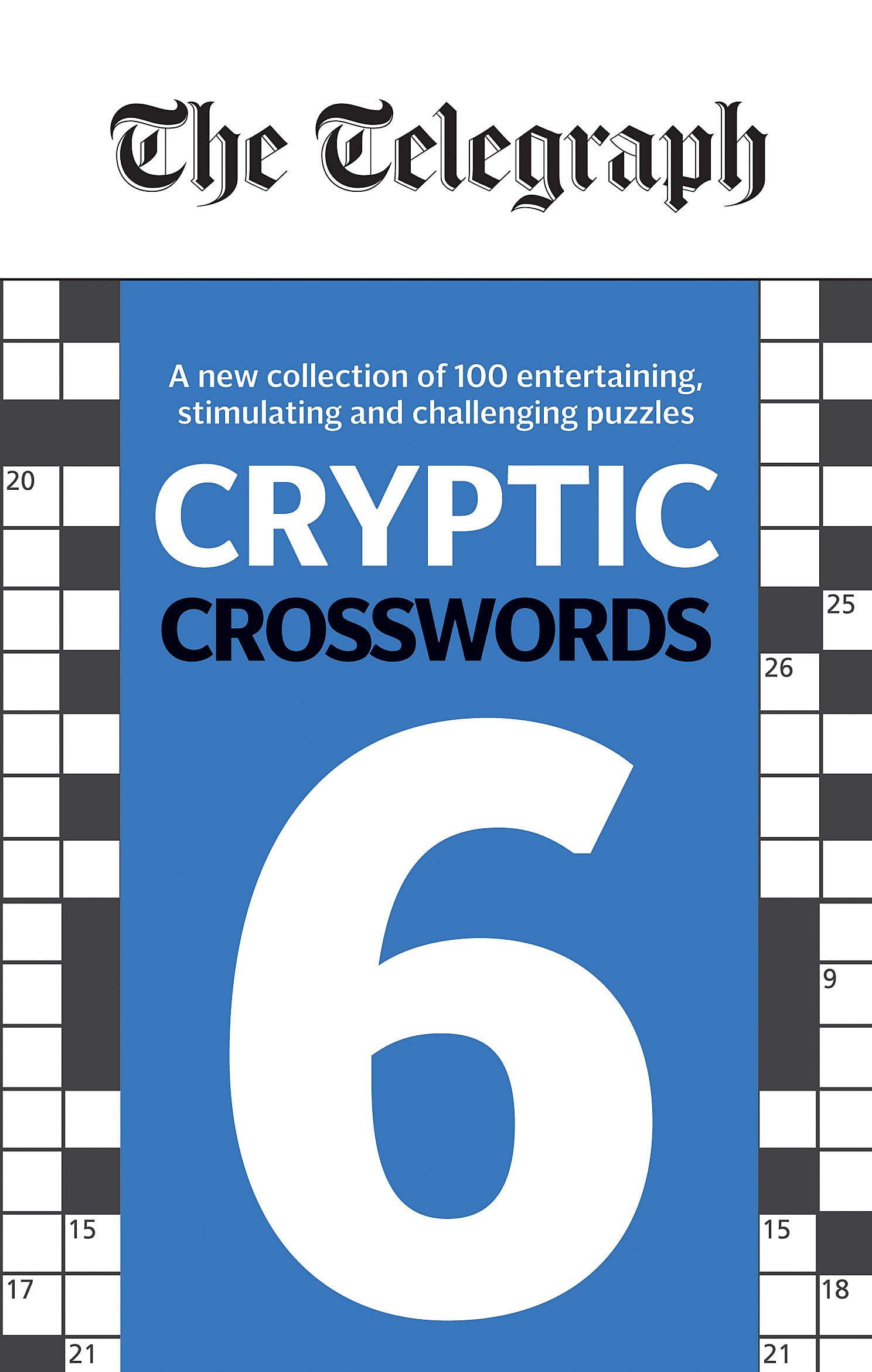 The Telegraph Cryptic Crosswords 6 (The Telegraph Puzzle Books) Leisure & Fun