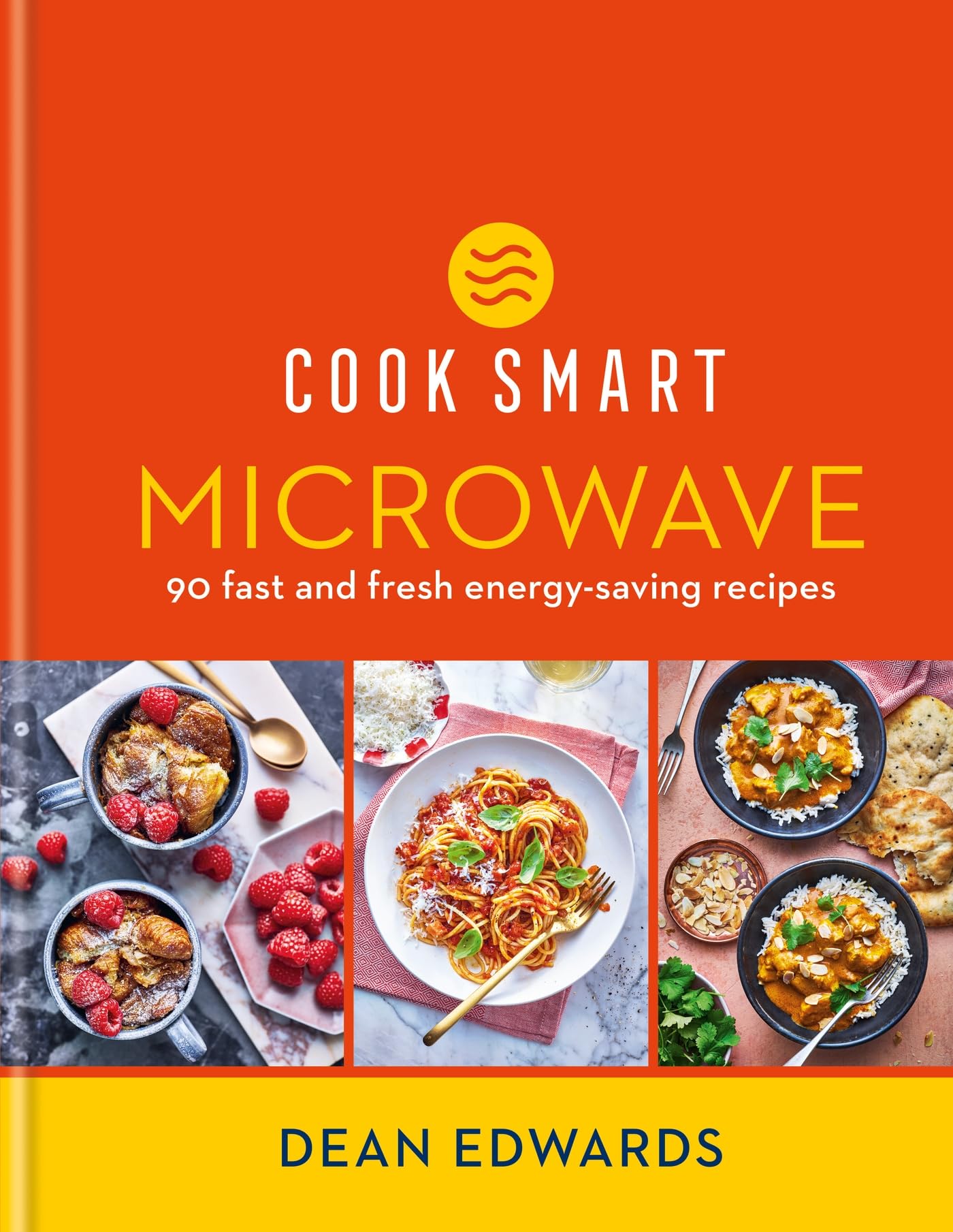 Cook Smart: Microwave: 90 fast and fresh energy-saving recipes Leisure, Home & Garden