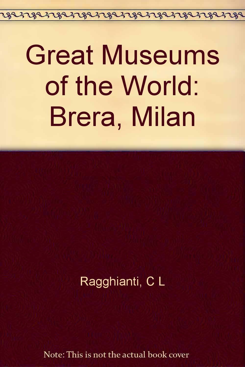 BRERA, MILAN (GREAT MUSEUMS OF THE WORLD) Books