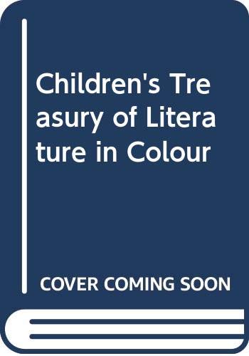 Children's Treasury of Literature in Colour book