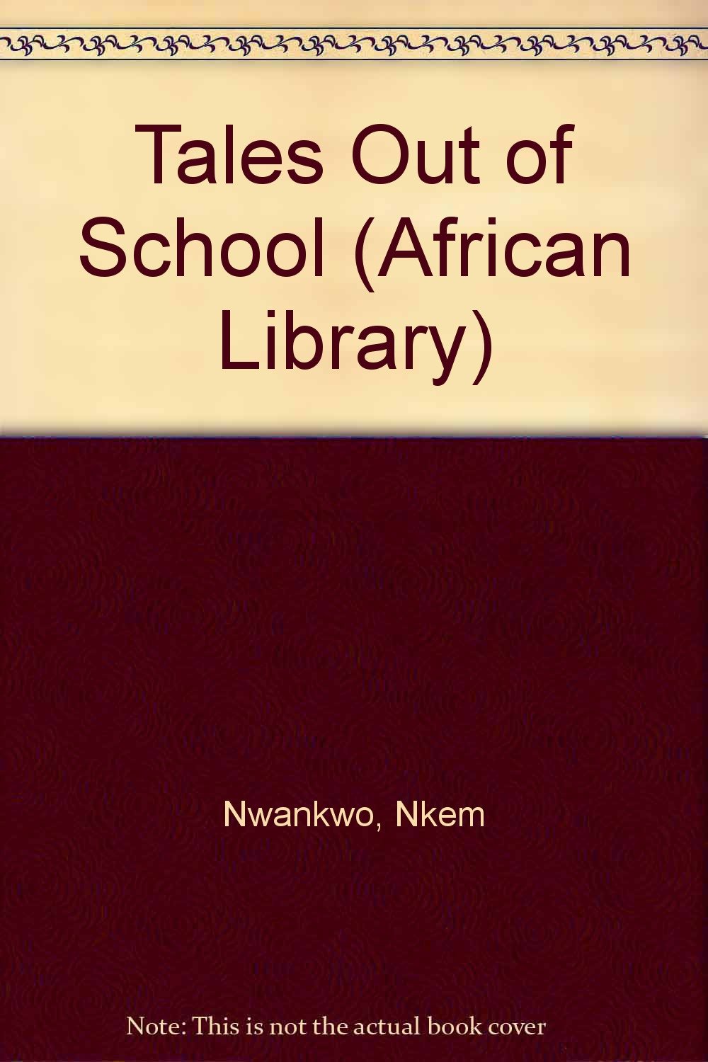 Tales Out of School (African Library) Books