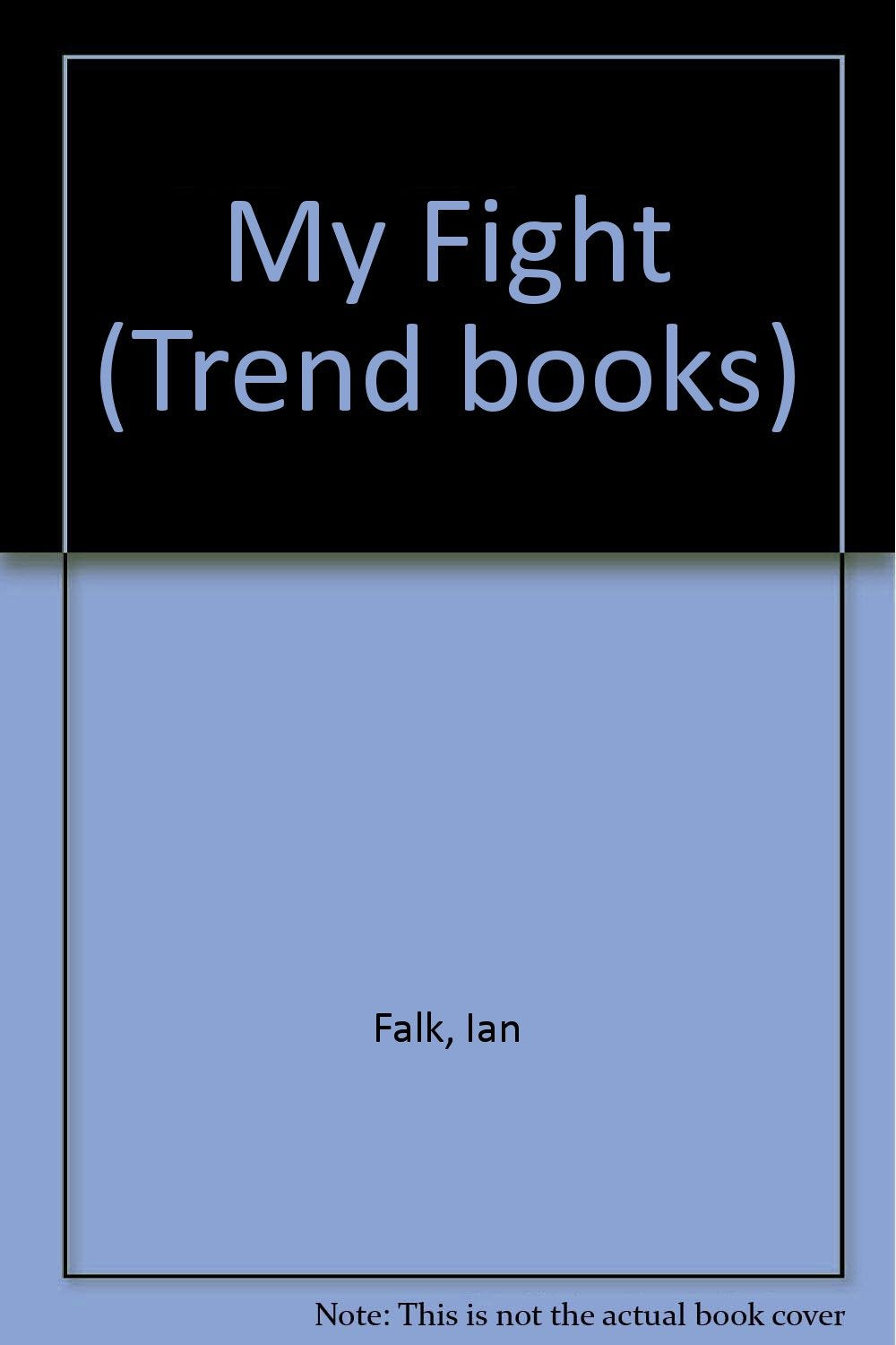 Product Image: My Fight