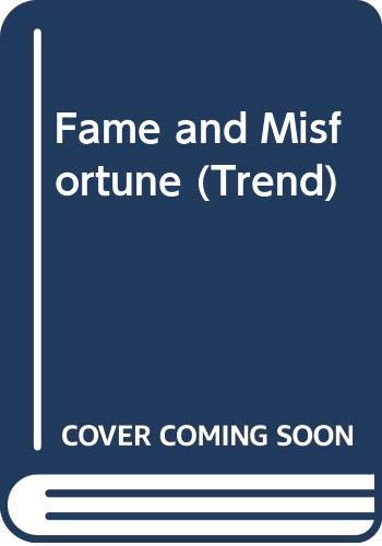 Fame and Misfortune (Trend S.) Books