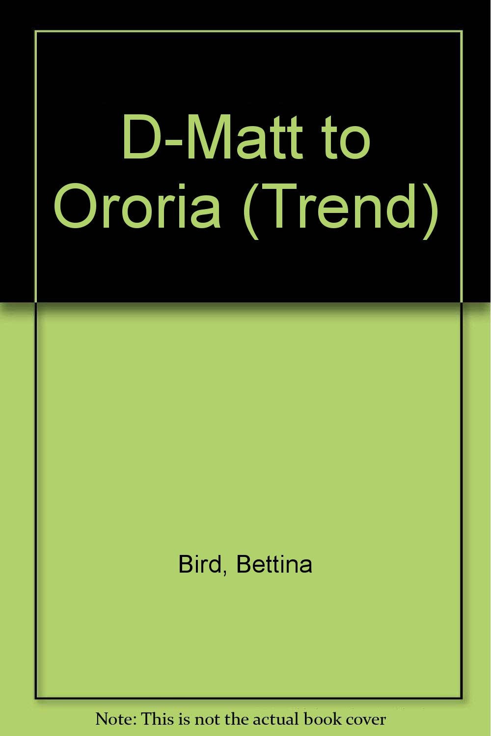 D-Matt to Ororia (Trend S.) Books