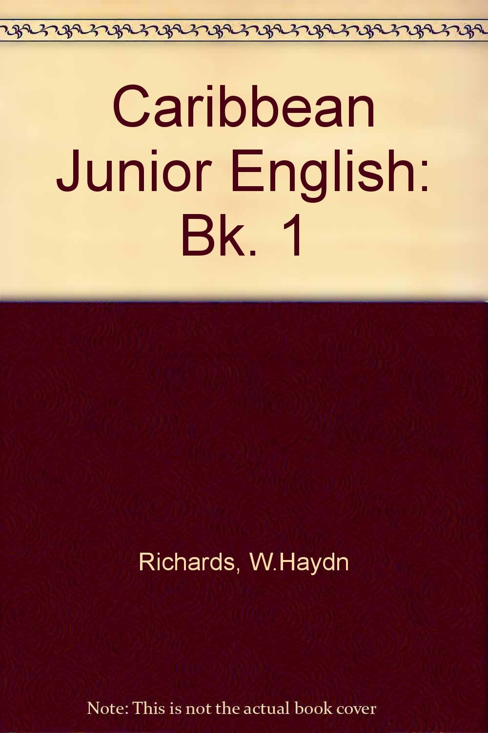 Caribbean Junior English: Bk. 1 Reading Aloud & Learning to Read