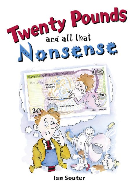 POCKET TALES YEAR 6 TWENTY POUNDS AND ALL THAT NONSENSE (POCKET READERS FICTION) Study Guides