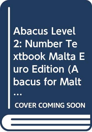 Abacus Level 2: Number Textbook Malta Euro Edition; . (Abacus for Malta Euro Edition) Study Guides