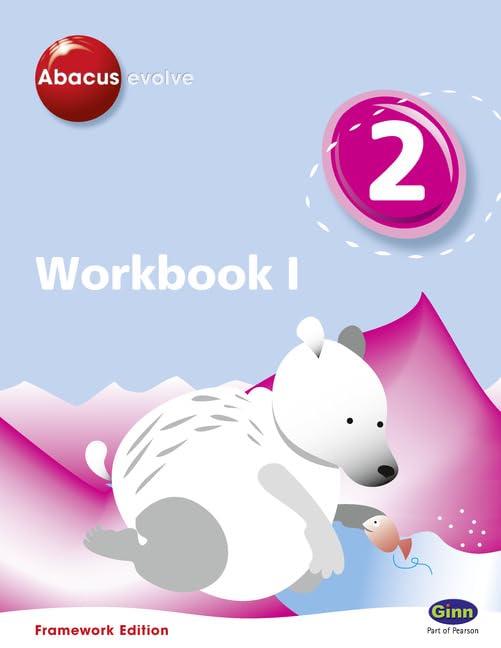 Abacus Evolve Year 2 Workbook 1 Framework Edition (Abacus Evolve Fwk (2007)) Non-fiction books for kids