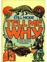 Still More Tell ME Why - Bounty Books