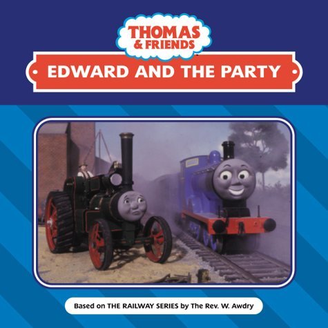 Edward and the Party (Thomas the Tank Engine) Novels & Short Stories