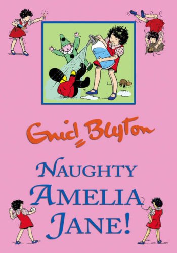 Naughty Amelia Jane! (Amelia Jane S.) Books