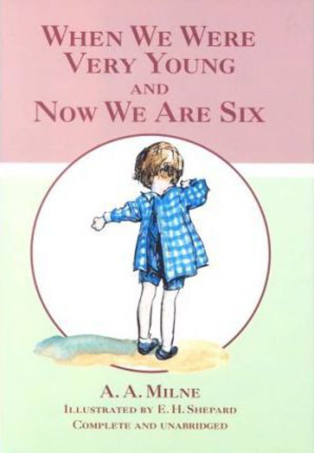 AND Now We are Six (When We Were Very Young) Poetry