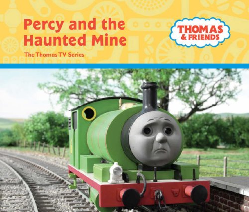 Percy and the Haunted Mine (Thomas & Friends) Novels & Short Stories