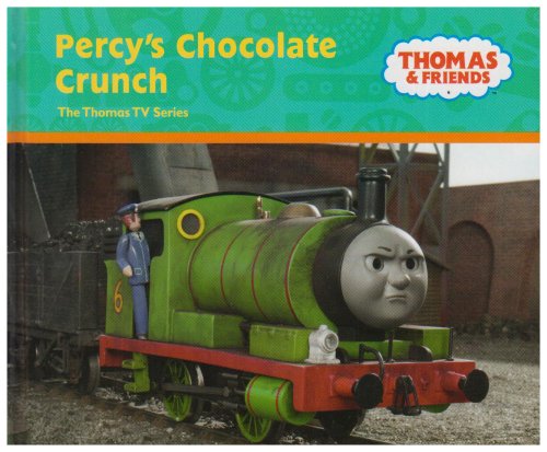 Percy's Chocolate Crunch (Thomas the Tank Engine & Friends) Novels & Short Stories