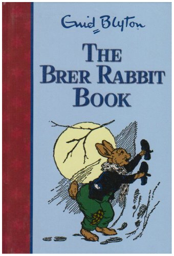 The Brer Rabbit Book (Rewards S.) Novels & Short Stories