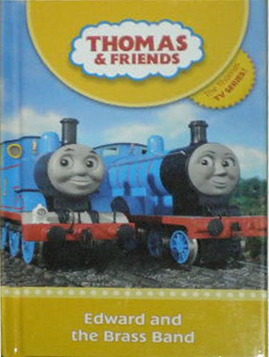 Edward and the Brass Band (Thomas & Friends) Novels & Short Stories