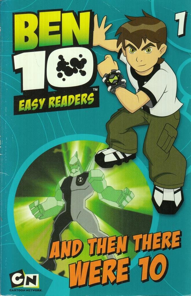 And Then There Were 10 (Ben 10) Novels & Short Stories