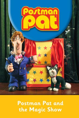 Postman Pat and the Magic Show (Postman Pat S.) Novels & Short Stories